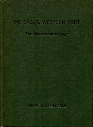 Mr. Bass's Western Port : The Whaleboat Voyage