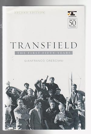 TRANSFIELD. The First Fifty Years. Second Edition