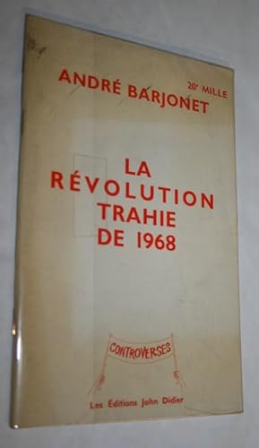 La révolution trahie de 1968