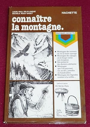 Seller image for CONNATRE LA MONTAGNE for sale by LE BOUQUINISTE