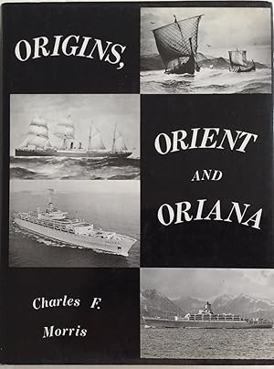 Immagine del venditore per Origins, Orient and Oriana venduto da Chris Barmby MBE. C & A. J. Barmby