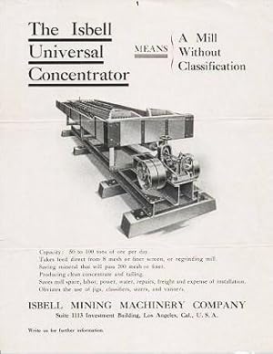 THE ISBELL UNIVERSAL CONCENTRATOR MEANS A MILL WITHOUT CLASSIFICATION