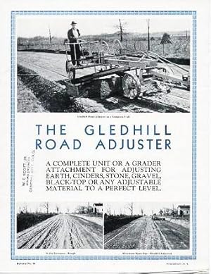 THE GLEDHILL ROAD ADJUSTER: A Complete Unit or a Grader Attachment for Adjusting Earth, Cinders, ...