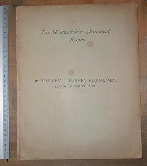 Two Warwickshire muniment rooms. Feb 17th 1904.