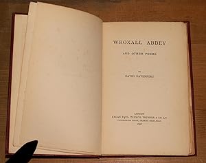 Wroxall Abbey and other poems: Davenport, David