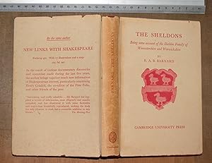 The Sheldons; being some account of the Sheldon family of Worcestershire and Warwickshire