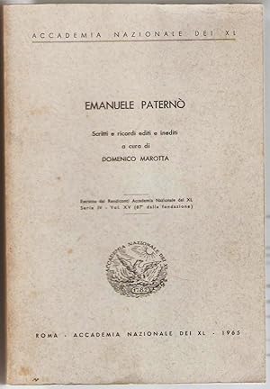 Emanuelle Paterno. Scritti e ricordi editi e inediti a cura di Domenico Marotta.