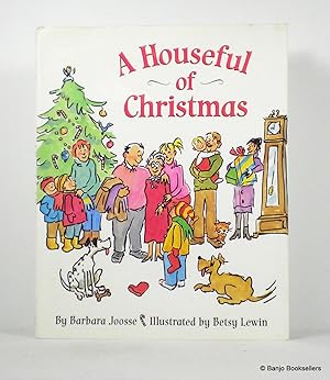 Seller image for A Houseful of Christmas for sale by Banjo Booksellers, IOBA