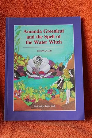 Seller image for Amanda Greenleaf and the Spell of the Water Witch for sale by Wagon Tongue Books