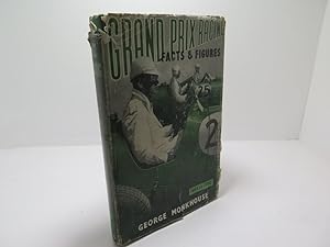 Bild des Verkufers fr Grand Prix Racing: Facts and Figures 1894 to 1952 zum Verkauf von The Secret Bookshop