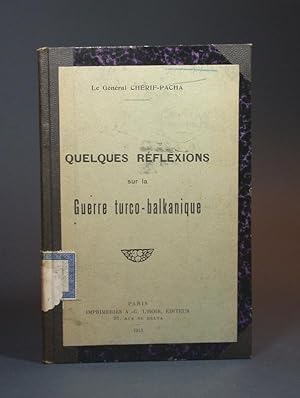 Quelques réflexions sur la Guerre turco-balkanique.