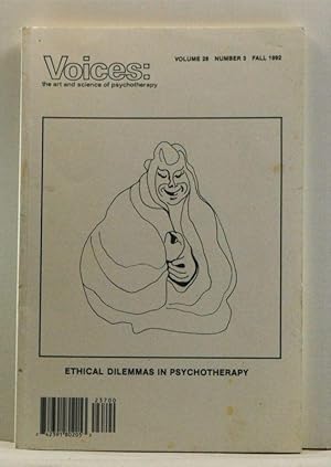 Bild des Verkufers fr Voices: The Art and Science of Psychotherapy, Volume 28, Number 3 (Fall 1992). Ethical Dilemmas in Psychotherapy zum Verkauf von Cat's Cradle Books