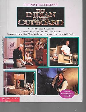 Seller image for Behind the Scenes of the Indian in the Cupboard for sale by TuosistBook