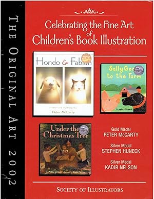 Celebrating the Fine Art of Children's Book Illustration (The Original Art 2002)