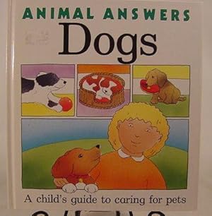 Imagen del vendedor de Animal Answers: Dogs. a la venta por First Class Used Books