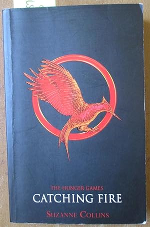 Catching Fire: The Hunger Games (Book #2)