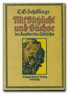 Mit Blitzlicht und Büchse im Zauber des Elelescho (1911)