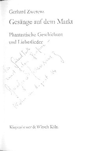 Gesänge auf dem Markt (Phantastische Geschichten und Liebeslieder)