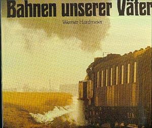 Seller image for Bahnen unserer Vter for sale by Libro-Colonia (Preise inkl. MwSt.)