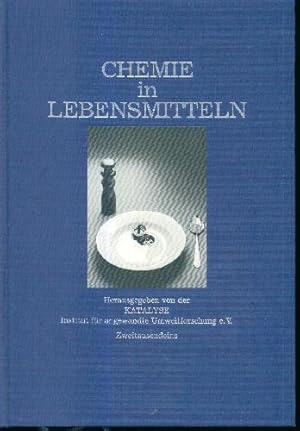 Bild des Verkufers fr Chemie in Lebensmitteln zum Verkauf von Libro-Colonia (Preise inkl. MwSt.)