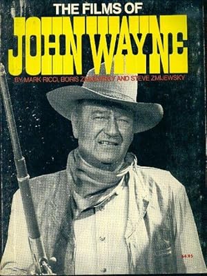 Bild des Verkufers fr The films of John Wayne zum Verkauf von Libro-Colonia (Preise inkl. MwSt.)