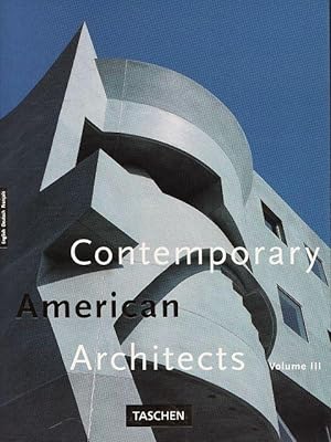 Contemporary American Architects - (Volume III) -1996-