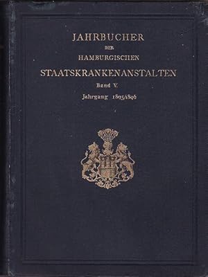 Image du vendeur pour Jahrbcher d.Hamburgischen Staatskrankenanstalten (1895) mis en vente par Libro-Colonia (Preise inkl. MwSt.)