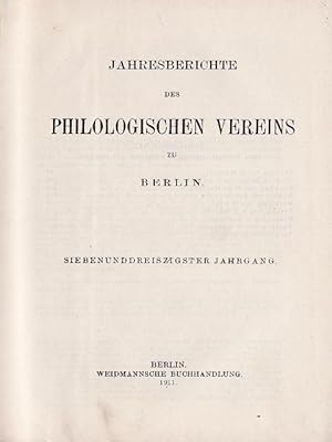Jahresberichte des Philologischen Vereins zu Berlin (37. Jahrgang 1911)