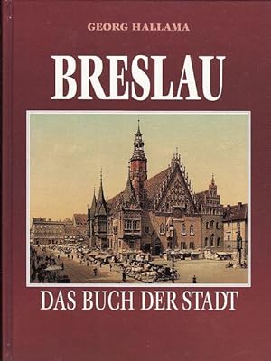 Breslau (Das Buch der Stadt 1924) - 1996 -