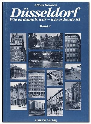 Düsseldorf Wie es damals war-wie es heute ist (1988)