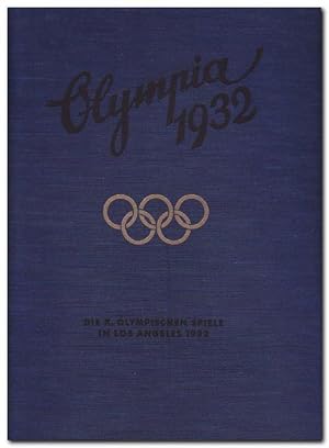 Die Olympischen Spiele in Los Angeles 1932