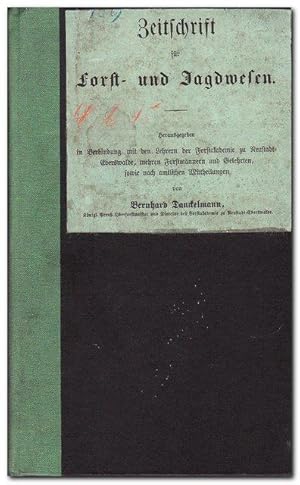 Zeitschrift Für Forst- und Jagdwesen 2. Jahrgang 1869/70