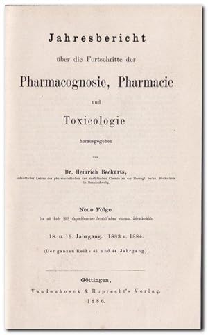 Jahresbericht über die Fortschritte der Pharmacognosie, Pharmacie und Toxicologie - (Neue Folge d...