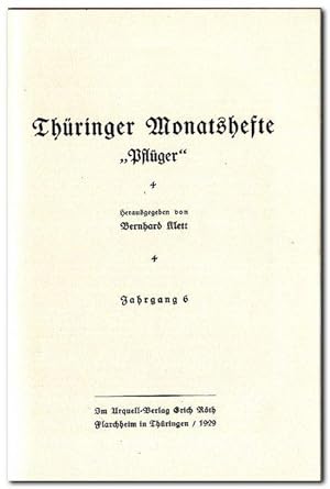 Thüringer Monatshefte 6. Jahrgang 1929