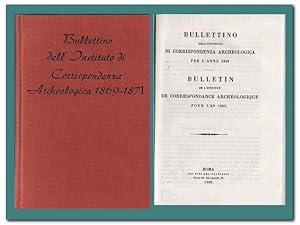 BULLETTINO dell' Instituto di corrispondenza archeologica per l'anno 1869 -1871, BULLETIN de lins...