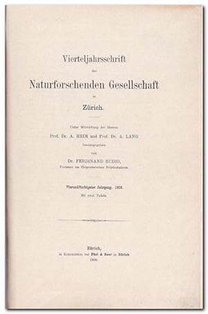 Vierteljahrsschrift der Naturforschenden Gesellschaft in Zürich - ( 54. Jahrgang 1909) 551 Seiten...
