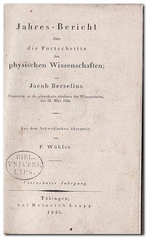 Jahres-Bericht über die Fortschritte der Physischen Wissenschaften 14. Jahrgang 1835 - (Von Jacob...