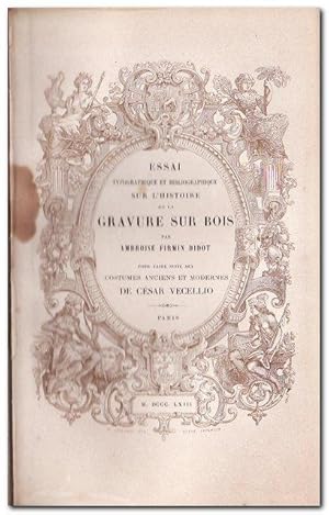 Essai typgraphique et bibliographique sur l'histoire de la gravure sur bois 1863