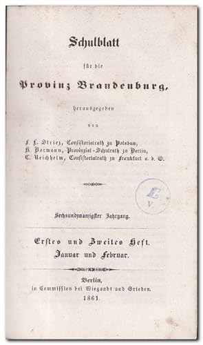 Schulblatt für die Provinz Brandenburg Jahrgang 1861 (26. Jahrgang, Heft 1 - 12 (= vollständig))