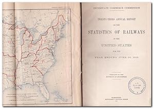 23. ANNUAL REPORT ON THE STATISTICS OF RAILWAYS IN THE UNITED STATES 1910