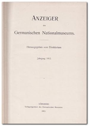Anzeiger des germanischen Nationalmuseums - (Jahrgang 1913-1921)