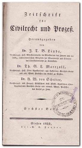 Zeitschrift für Civilrecht und Prozeß ( 6. Band 1833)