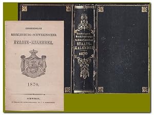 GROSSHERZOGLICH MECKLENBURG-SCHWERINSCHER STAATS-KALENDER. 1870