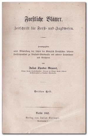 Bild des Verkufers fr Forstliche Bltter (Zeitschrift fr Forst- und Jagdwesen) - 3. und 4. Heft 1862 - zum Verkauf von Libro-Colonia (Preise inkl. MwSt.)