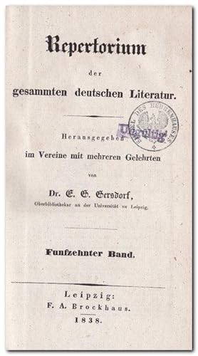 Bild des Verkufers fr Repertorium der gesammten deutschen Literatur - (Jahrgang 1838) zum Verkauf von Libro-Colonia (Preise inkl. MwSt.)