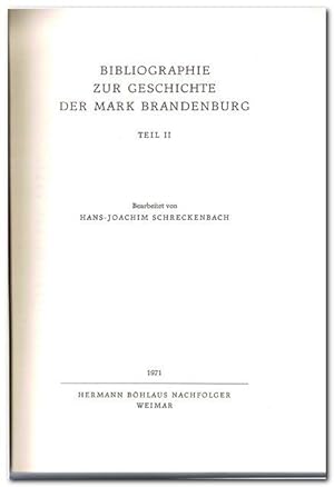 Bibliographie zur Geschichte der Mark Brandenburg Teil II -
