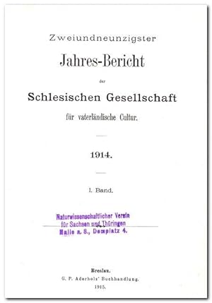 Zweiundneunzigster Jahres-Bericht der Schlesischen Gesellschaft für vaterländische Cultur 1914 (2...