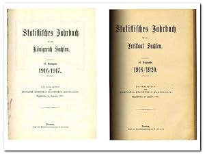 Statistisches Jahrbuch für das Königreich Sachsen (43. Ausgabe 1916/1917) und Statistisches Jahrb...