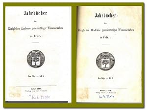 Jahrbücher der Königlichen Akademie gemeinnütziger Wissenschaften zu Erfurt (Heft I 1860 und Heft...