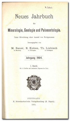 Neues Jahrbuch für Mineralogie, Geologie und Paläontologie ( Jahrgang 1904 I. Band)